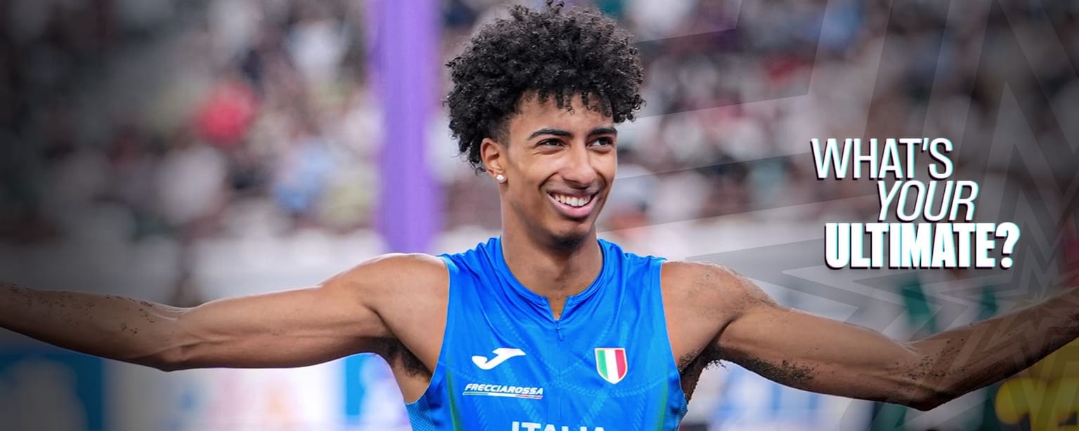 What's your Ultimate? Mattia Furlani:

At the age of 21, Mattia Furlani is already a world champion indoors and out as well as an Olympic medallist. This week the Italian answers the Ultimate questions.