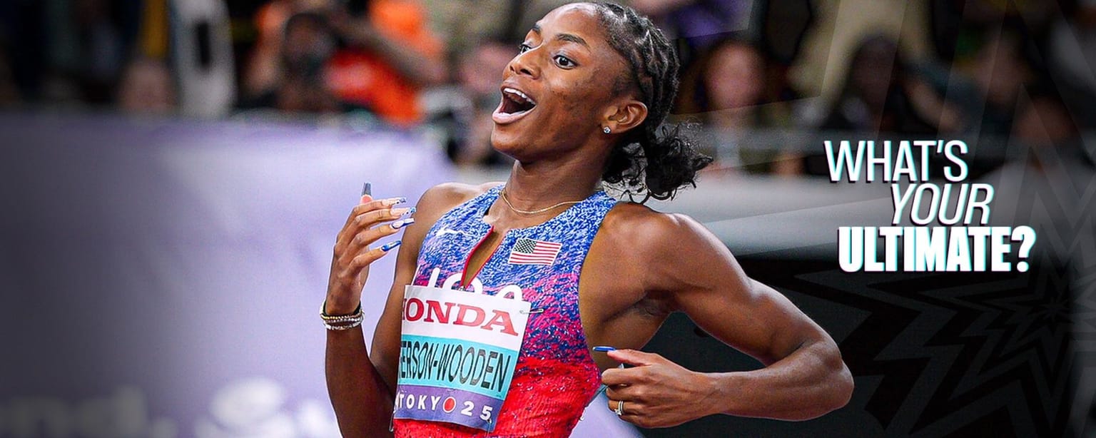 What's your ultimate? Melissa Jefferson-Wooden:

Melissa Jefferson-Wooden is a five-time world champion who picked up a sweep of sprint titles in Tokyo in 2025. In the lead-up to Budapest, she faces the Ultimate test...